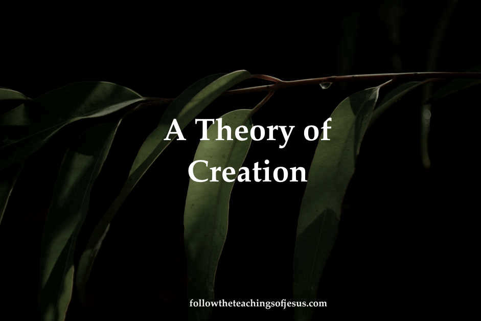 a-theory-of-creation