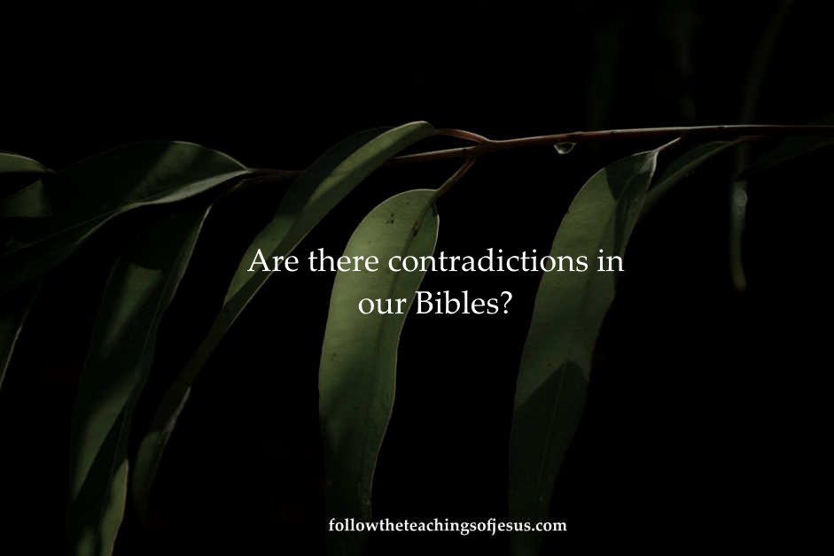 are-there-contradictions-in-our-bibles